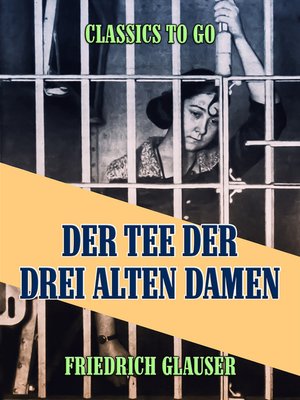 cover image of Der Tee der drei alten Damen--Eine Kriminalgeschichte